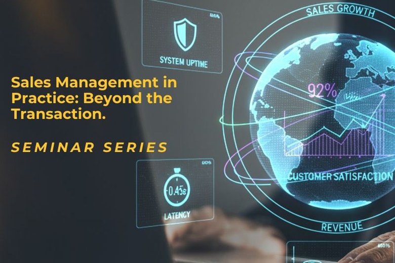 Sales Management in Practice: Beyond the Transaction