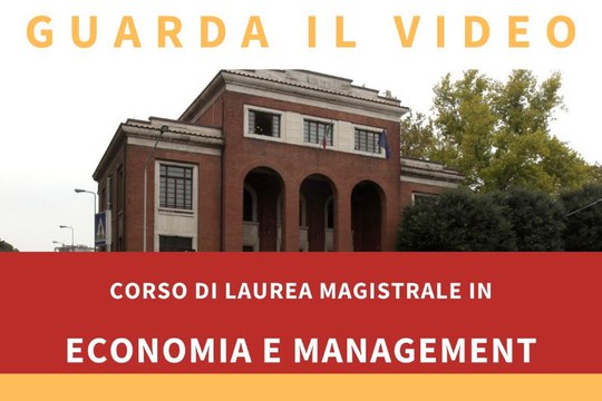 Laurea Magistrale in Economia e Management